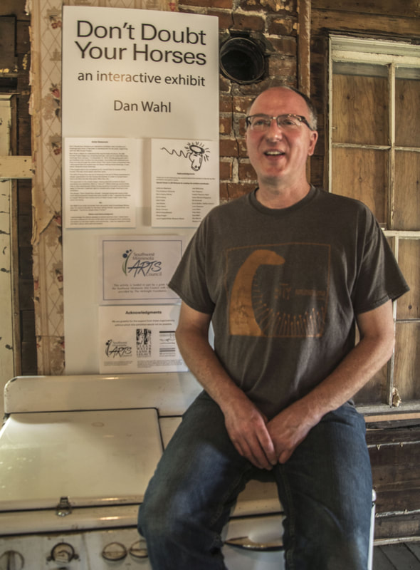 Southwest Minnesota artist Dan Wahl explains the Don't Doubt Your Horses project